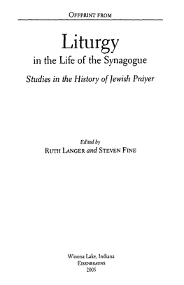 Jewish Prayers for the United States Government: a Study in the Liturgy of Politics and the Politics of Liturgy