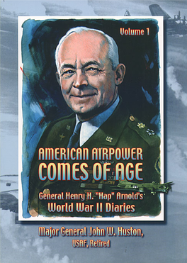 American Airpower Comes of Age: General Henry H