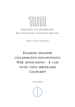 Realisierung Von Echtzeit-Kollaboration in Datenintensiven Web Applikationen - Eine Studie Mit Serverseitigem Javascript