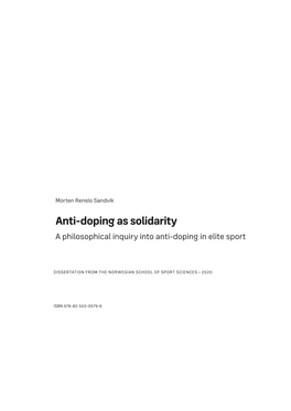 Anti-Doping As Solidarity a Philosophical Inquiry Into Anti-Doping in Elite Sport