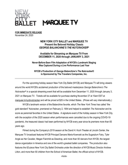 NEW YORK CITY BALLET and MARQUEE TV Present the Beloved Holiday Classic GEORGE BALANCHINE’S the NUTCRACKER®