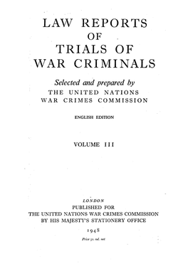 Law Reports of Trial of War Criminals, Volume III, English Edition