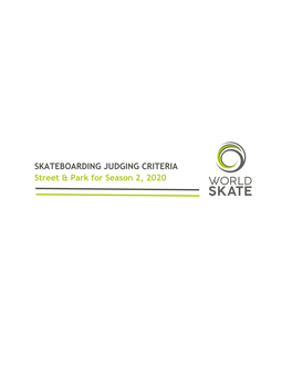 SKATEBOARDING JUDGING CRITERIA Street & Park for Season