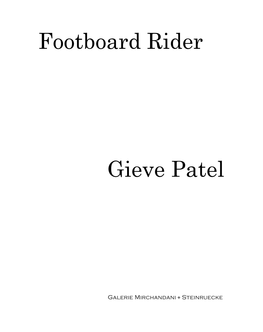 Footboard Rider Gieve Patel