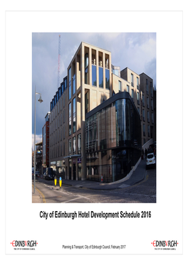 City of Edinburgh Hotel Development Schedule 2016