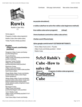 5X5x5 Rubik's Cube -How to Solve the Professor's Cube 12/21/17, 11�07 PM