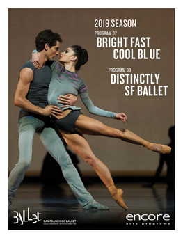 SF Ballet 2018 Program 2 and 3