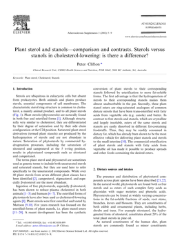 Plant Sterol and Stanols*/Comparison and Contrasts. Sterols Versus Stanols in Cholesterol-Lowering: Is There a Difference?