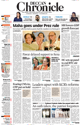 Maha Goes Under Prez Rule Leaders Upset with KCR's Reforms