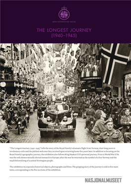The Longest Journey (1940–1945)