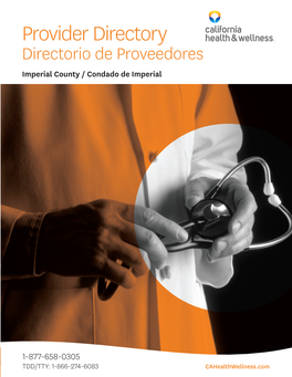 Provider Directory Directorio De Proveedores Imperial County / Condado De Imperial