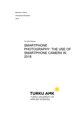 The Use of Smartphone Camera in 2018 Bachelor’S Thesis | Abstract