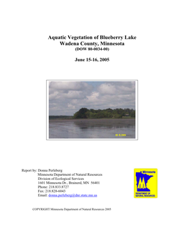 Aquatic Vegetation of Blueberry Lake Wadena County, Minnesota (DOW 80-0034-00)