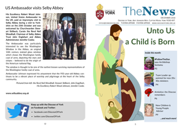 Thenews Son, United States Ambassador to DECEMBER 2018 the UK, Paid an Impromptu Visit to DIOCESE of YORK, AMY JOHNSON WAY, CLIFTON MOOR, YORK YO30 4XT