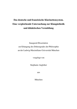 Das Deutsche Und Französische Klarinettensystem. Eine Vergleichende Untersuchung Zur Klangästhetik Und Didaktischen Vermittlung