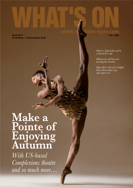 Make a Pointe of Enjoying Autumn with US-Based Complexions Theatre and So Much More…