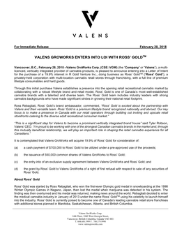 Valens Groworks Enters Into Loi with Ross' Goldtm