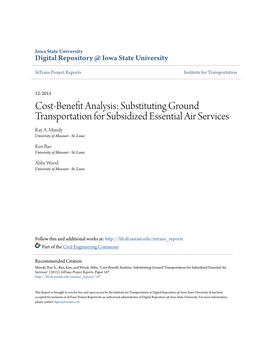 Cost-Benefit Analysis: Substituting Ground Transportation for Subsidized Essential Air Services Ray A