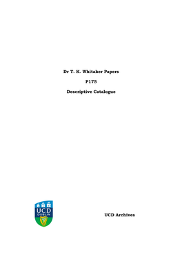 Dr T. K. Whitaker Papers P175 Descriptive Catalogue UCD Archives