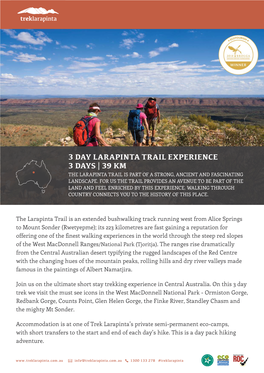 3 Day Larapinta Trail Experience 3 Days | 39 Km the Larapinta Trail Is Part of a Strong, Ancient and Fascinating Landscape