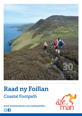 Raad Ny Foillan Coastal Footpath the Sloc Maughold