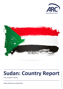 Sudan: Country Report the Situa�On in Darfur