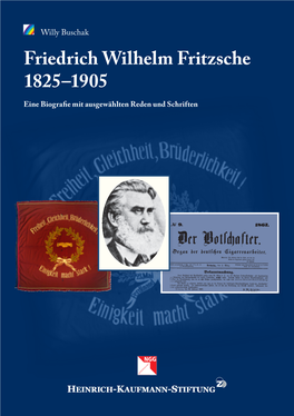 Friedrich Wilhelm Fritzsche 1825–1905 Eine Biografie Mit Ausgewählten Reden Und Schriften