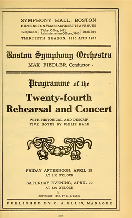 Twenty-Fourth Rehearsal and Concert