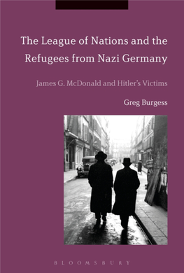 The League of Nations and the Refugees from Nazi Germany : James G