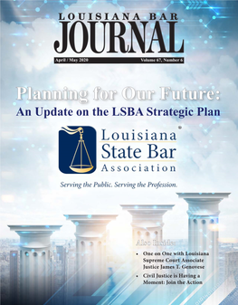 Planning for Our Future: an Update on the LSBA Strategic Plan