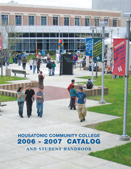 2006 - 2007 CATALOG and STUDENT HANDBOOK General Information