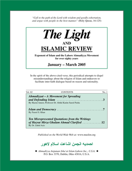 Light and ISLAMIC REVIEW Exponent of Islam and the Lahore Ahmadiyya Movement for Over Eighty Years January – March 2005