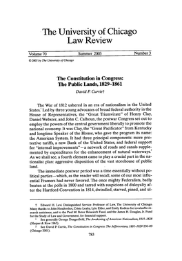 The Constitution in Congress: the Public Lands, 1829-1861 David P Curriet