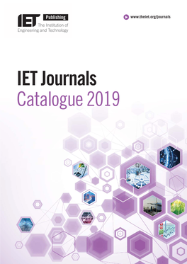 IET Journals Catalogue 2019 2 IET JOURNALS 2019