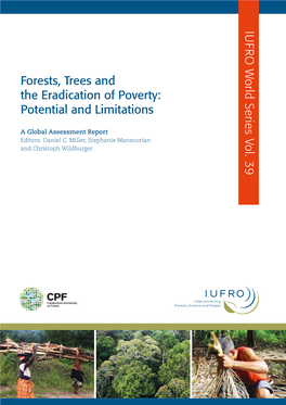 Forests, Trees and the Eradication of Poverty: Potential and Limitations