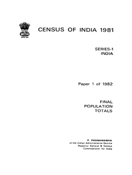 Final Population Totals, Series-1, Paper 1 of 1982, India