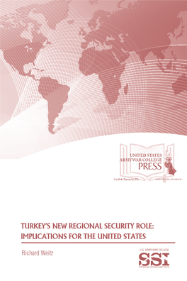 Turkey's New Regional Security Role