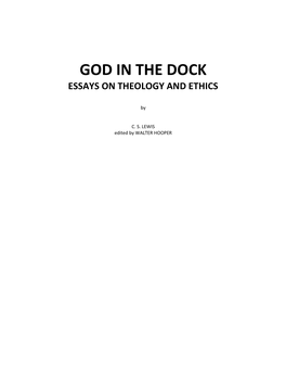 God in the Dock Essays on Theology and Ethics