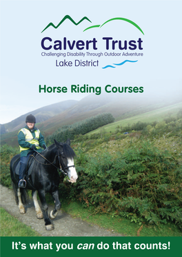Calvert Trust Challenging Disability Through Outdoor Adventure Lake District