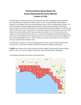 Communications Status Report for Areas Impacted by Hurricane Michael October 19, 2018