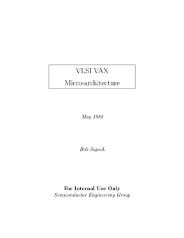 VLSI VAX Micro-Architecture