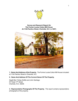 Survey and Research Report on the Former Louise Cotton Mill House at 1104 Pamlico Street, Charlotte, N.C
