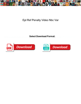 Epl Ref Penalty Video Nbc Var