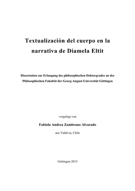 Textualización Del Cuerpo En La Narrativa De Diamela Eltit