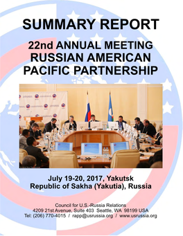 SUMMARY REPORT 22Nd ANNUAL MEETING RUSSIAN AMERICAN PACIFIC PARTNERSHIP