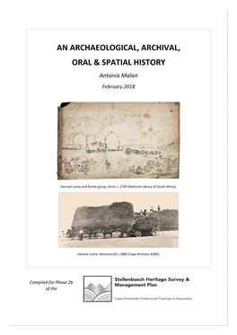 An Archaeological, Archival, Oral & Spatial History