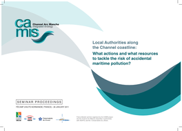 Local Authorities Along the Channel Coastline: What Actions and What Resources to Tackle the Risk of Accidental Maritime Pollution?