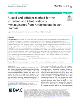 A Rapid and Efficient Method for the Extraction and Identification of Menaquinones from Actinomycetes in Wet Biomass