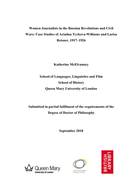 Women Journalists in the Russian Revolutions and Civil Wars: Case Studies of Ariadna Tyrkova-Williams and Larisa Reisner, 1917–1926