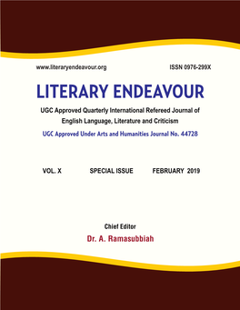 UGC Approved Quarterly International Refereed Journal of English Language, Literature and Criticism UGC Approved Under Arts and Humanities Journal No